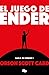 El juego de Ender (Saga de Ender 1): Nº 0 (Ender) (Nueva Edición)