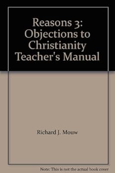 Paperback Reasons 3: Objections to Christianity Teacher's Manual Book