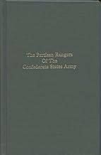 The Partisan Rangers of the Confederate States Army
