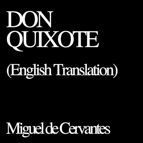 Page de couverture de Don Quixote, Miguel de Cervantes, English Translation