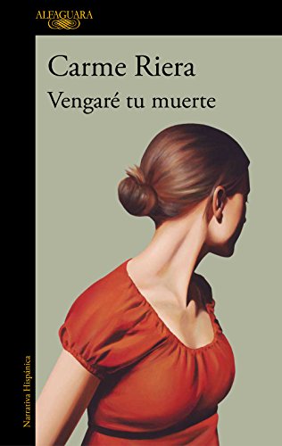Vengaré tu muerte (Spanish Edition)