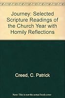 Journey: Selected Scripture Readings of the Church Year with Homily Reflections 0971512329 Book Cover