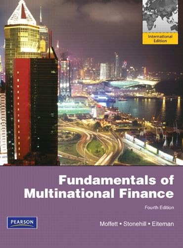 Fundamentals of Multinational Finance: Moffett, Michael H. and