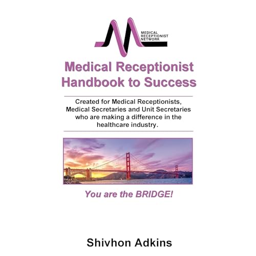 Medical Receptionist Handbook to Success by Shivhon Adkins episode artwork