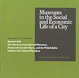 Museums in the Social and Economic Life of a City