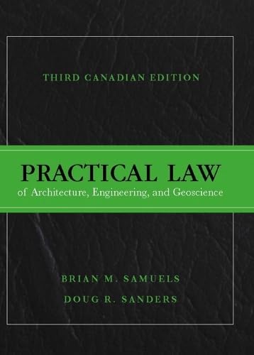 Practical Law of Architecture  Engineering  and Geoscience  Third Canadian Edition (3rd Edition)