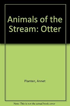 Hardcover Animals of the Stream. 3 .The Otter Book