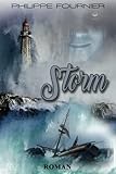  STORM: Seul au bout du monde...