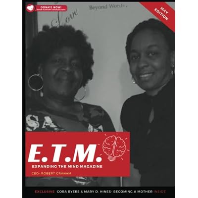 E.T.M. EXPANDING THE MIND MAGAZINE