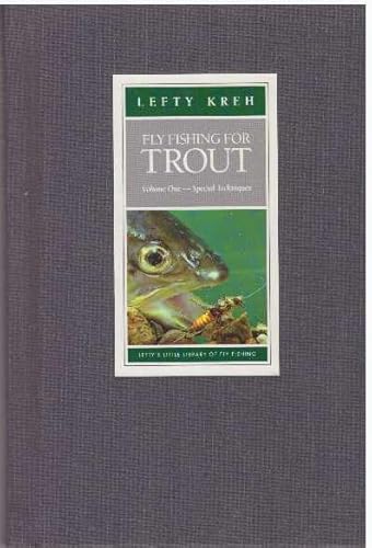 Fly Fishing for Trout: Vol.1 - Special Techniques [Unknown] B000MHTDQI Book Cover