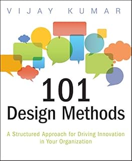 101 Design Methods: A Struc...