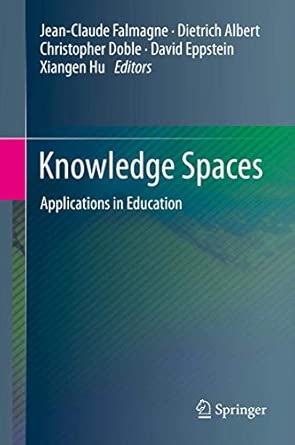 Knowledge Spaces: Applications in Education 2013th Edition book cover