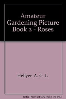 Hardcover Amateur Gardening Picture Book 2 - Roses Book
