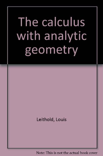 The Calculus with Analytic Geometry 006043936X Book Cover
