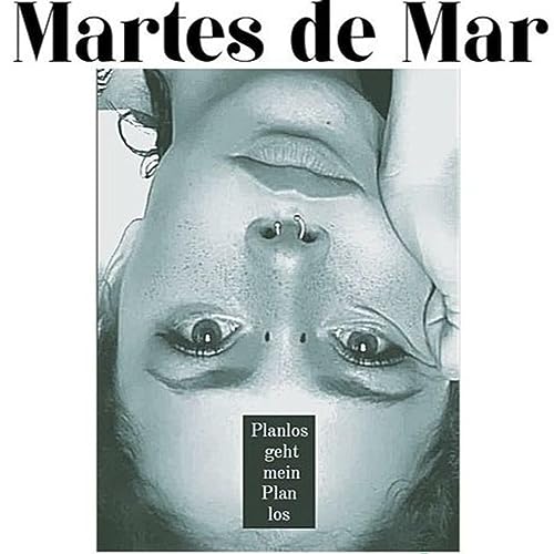 『MARTES DE MAR EP 03 SENTIR MÁS, PENSAR MENOS』のカバーアート