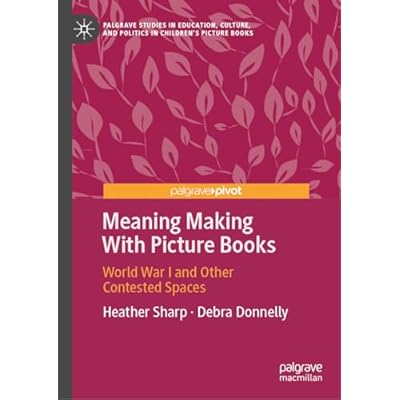 Meaning Making With Picture Books