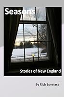 Seasons: Stories of New England 1535506326 Book Cover