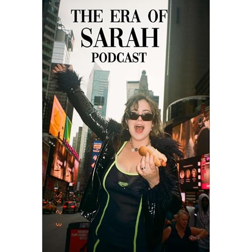 Couverture de The Era of Sarah with Sarah Rachel Lazarus