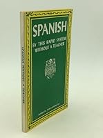 SPANISH IN RECORD TIME WITHOUT A TEACHER B001EHX7K8 Book Cover