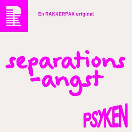 Seperationsangst: N&aring;r frygten for afstand overskygger alt