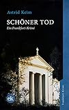  Schöner Tod: Ein Frankfurt-Krimi