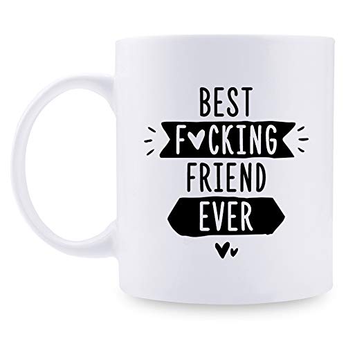 shefine Best Fucking Friend Ever Coffee Mugs - Gift for Best Friend - Long Distance Friendship Gifts for Women, Sister, Mom, Grandma, Nana (Best Fucking Friend Ever)