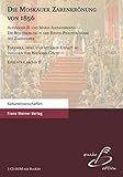  Die Moskauer Zarenkrönung von 1856, CD-ROMAlexander II. und Maria Alexandrovna. Die Beschreibung in der Riesen-Prachtausgabe des Zarenhofes. Faksimile, herausgegeben und mit deutscher, englischer und russischer Einleitung versehen. Für Windows o