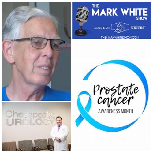 Facing Prostate Cancer: Expert Insight with Dr. Benjamin Lowentritt and Survivor Bob Lane cover art