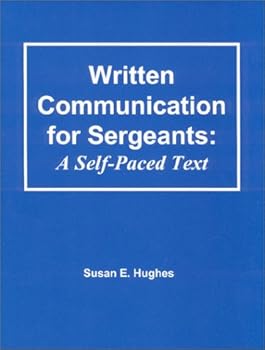 Paperback Written Communication for Sergeants : A Self-Paced Text Book