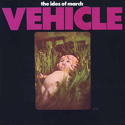 Play Vehicle by Ides Of March on Amazon Music