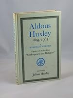 Aldous Huxley, 1894-1963: A Memorial Volume B0000CMRC5 Book Cover