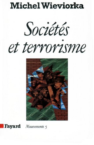 Sociétés et terrorisme (Essais)