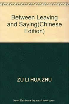 Paperback Between Leaving and Saying Book
