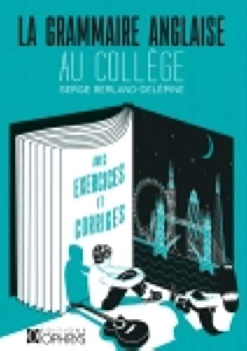 Télécharger Grammaire anglaise au collège PDF Ebook En Ligne