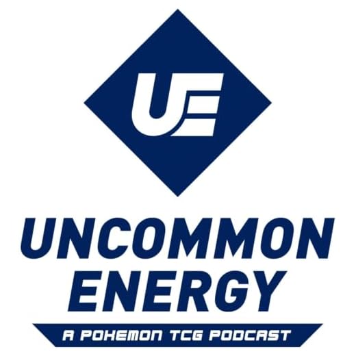 Uncommon Energy | A Pokémon TCG Podcast