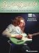 Daniel Donato - The New Master Of The Telecaster: Pathways To Dynamic Solos (Book/Dvd)