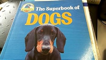 Paperback The Superbook of Dogs (Superbooks) Book