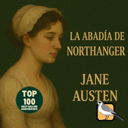 La abad&iacute;a de Northanger (Jane Austen) cover art