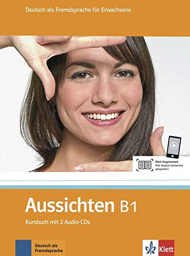AUSSICHTEN B1, LIBRO DEL ALUMNO + CD: Deutsch als Fremdsprache für Erwachsene