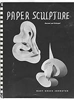 Paper Sculpture 0871920190 Book Cover