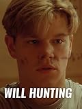  Will Hunting