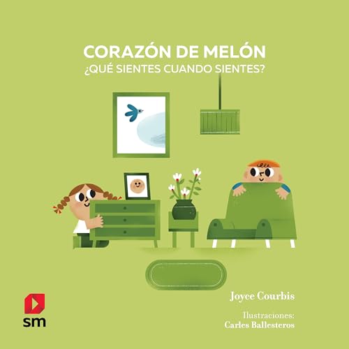 Corazón de melón (Emociones) (Spanish Edition)