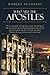Who Are the Apostles: Who were the apostles, where did they come from, where did they go? Who were the Jewish apostles? What change did Jesus make in ... Church: Missionary Church) (Volume 1)