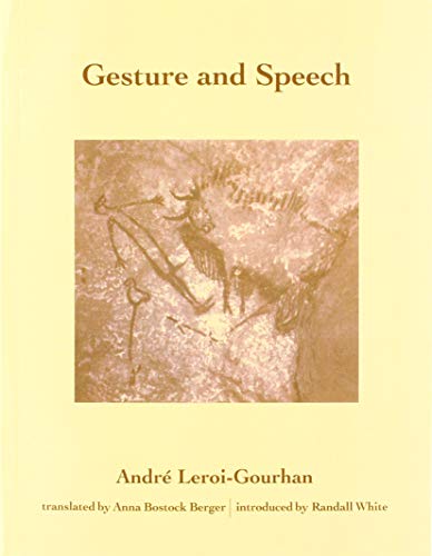 Gesture and Speech (October Books) Gesture and Speech (October Books)