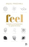 Feel: Gebete und Gedanken für jede Emotion