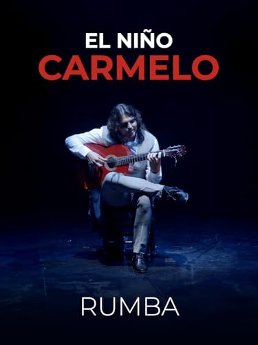 Rumba. El Niño Carmelo. La voz interior