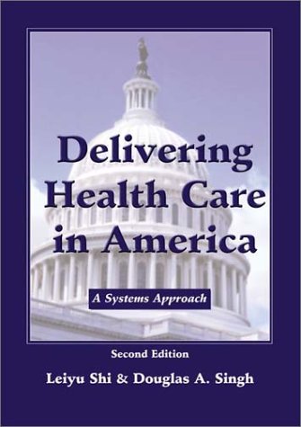 DELIVERING HEALTH CARE IN AMERICA A SYSTEMS APPROACH 9TH EDITION PDF visual data 3