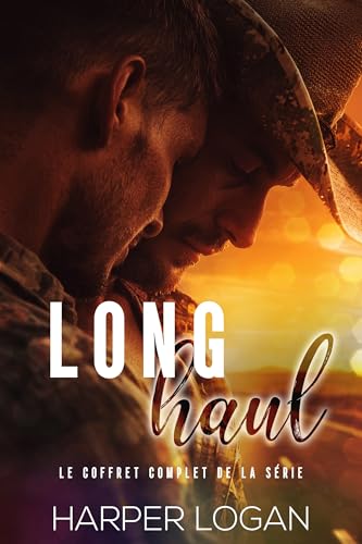 Long Haul: Un Coffret de Romans d'Amour Militaires Gay