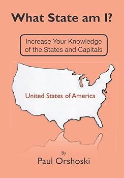 Paperback What State am I?: Increase Your Knowledge of the States and Capitals Book