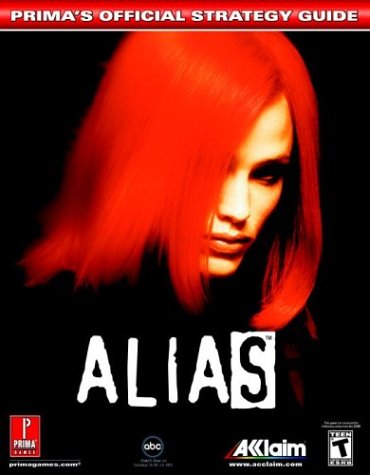Alias (Prima's Official Strategy Guide)